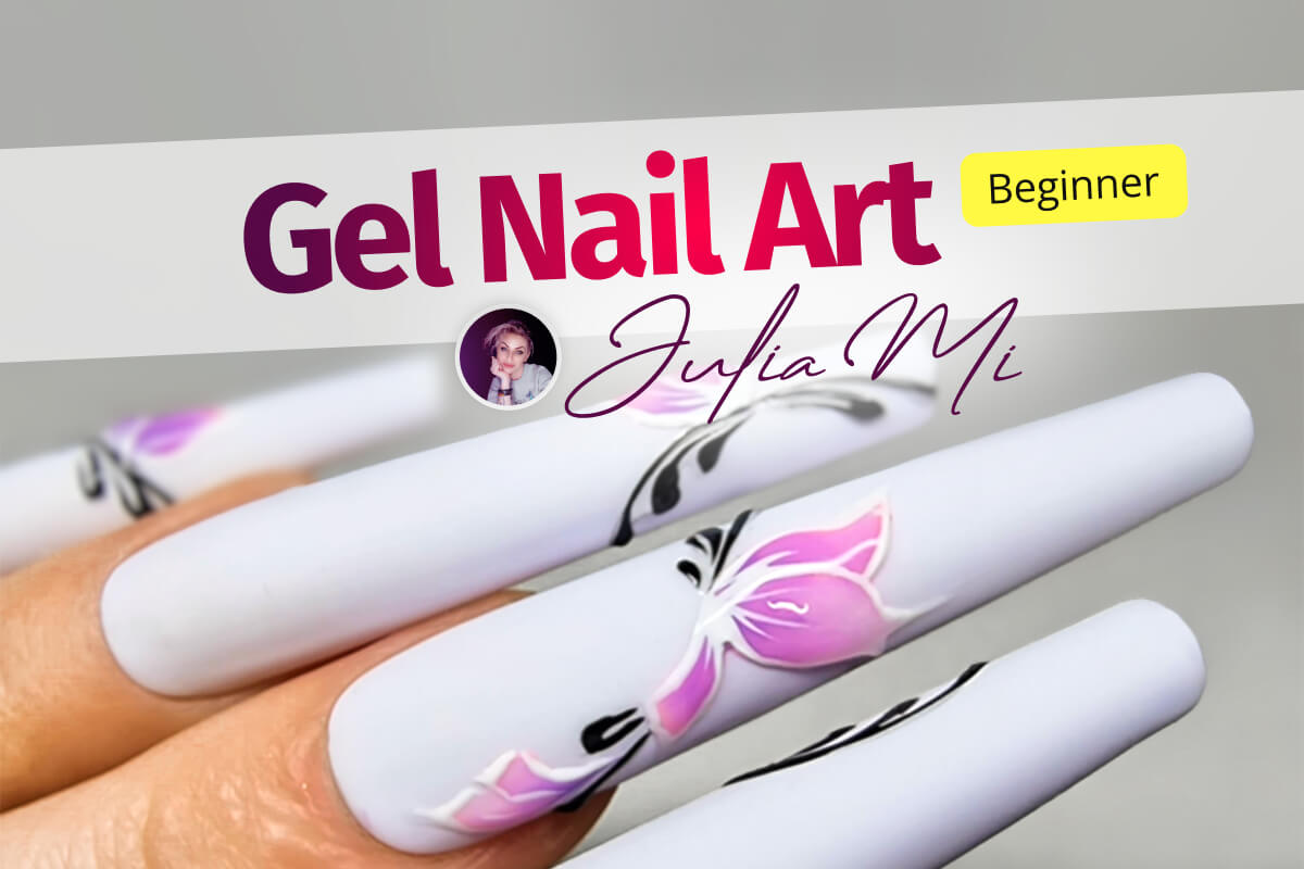 Beginner Gel Nail Art Masterclass